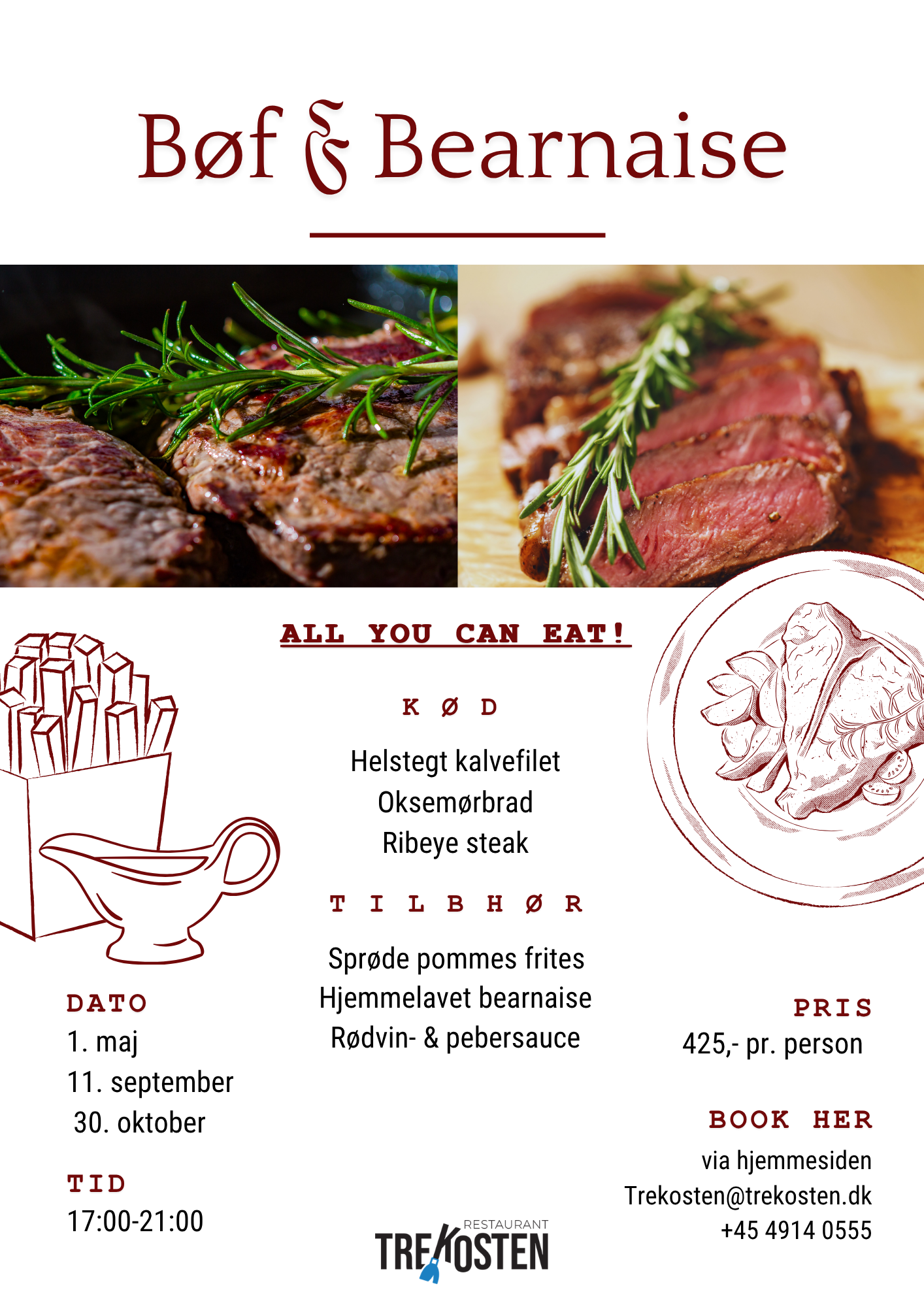 Bøf & Béarnaise flyer – all you can eat hos Restaurant Trekosten