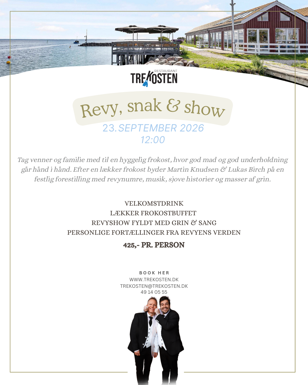 Revy, snak & show flyer – Restaurant Trekosten